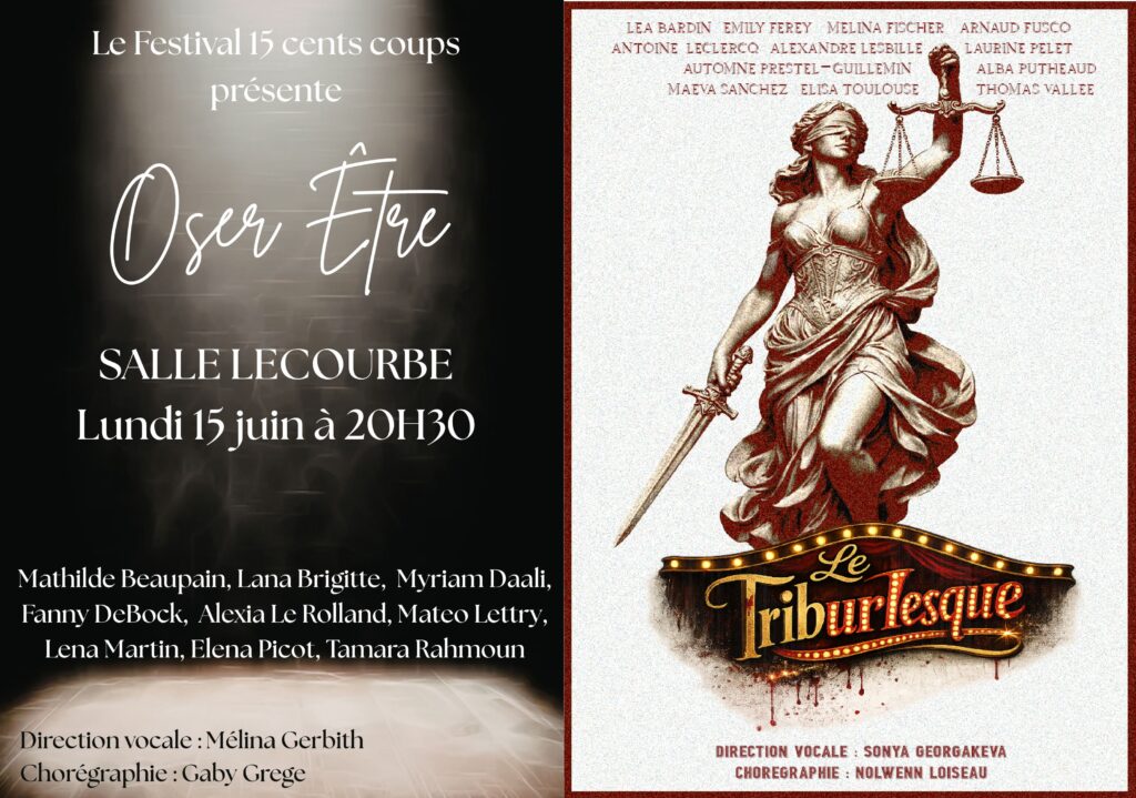 Oser être et le triburlesque